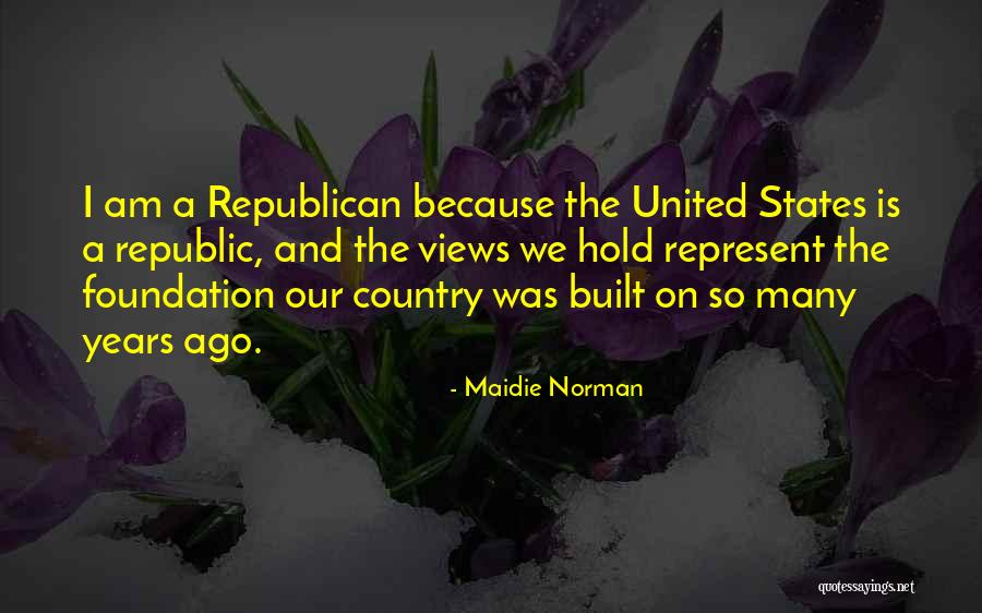 Maidie K Quotes By Maidie Norman Maidie K Quotes By Maidie Norman