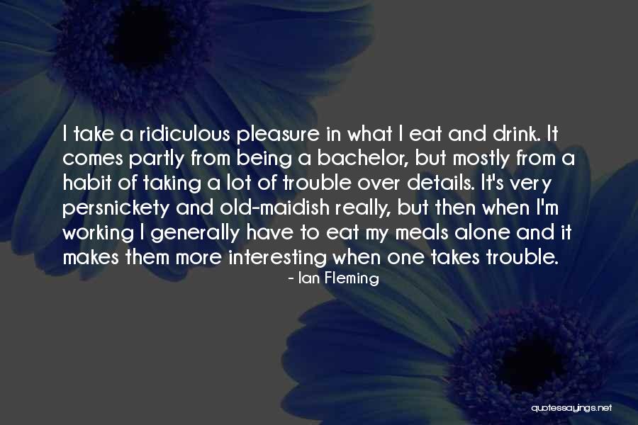 Maidish Quotes By Ian Fleming Maidish Quotes By Ian Fleming