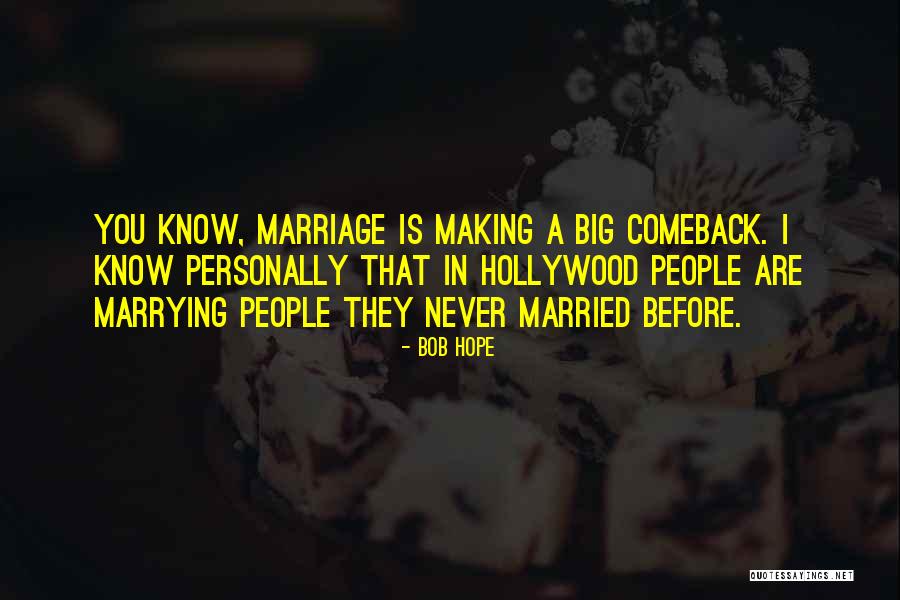 Maidservant Quotes By Bob Hope Maidservant Quotes By Bob Hope