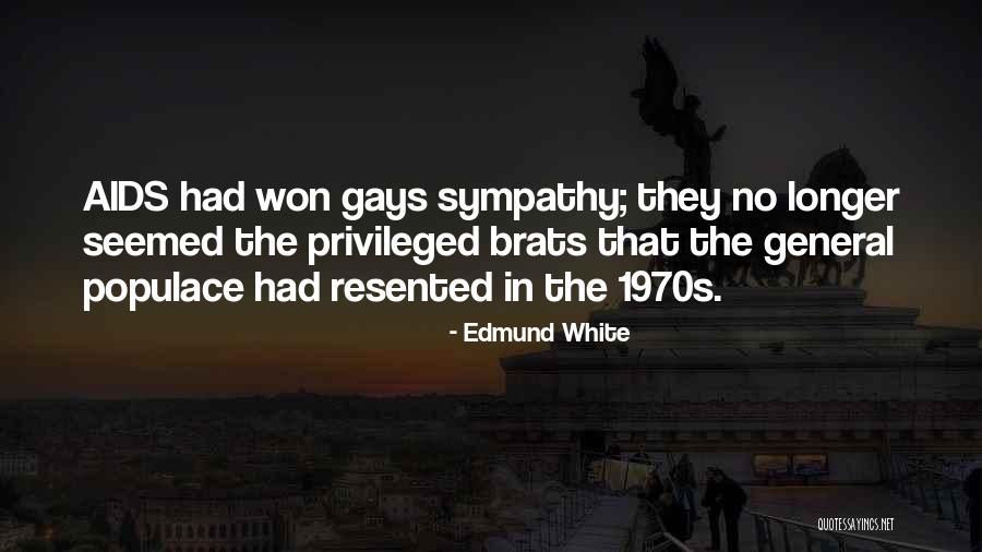 Maidy Dad Quotes By Edmund White Maidy Dad Quotes By Edmund White