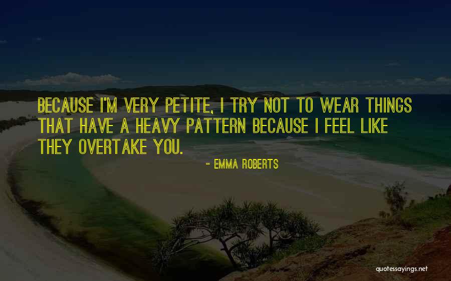 Maigkraf Quotes By Emma Roberts Maigkraf Quotes By Emma Roberts