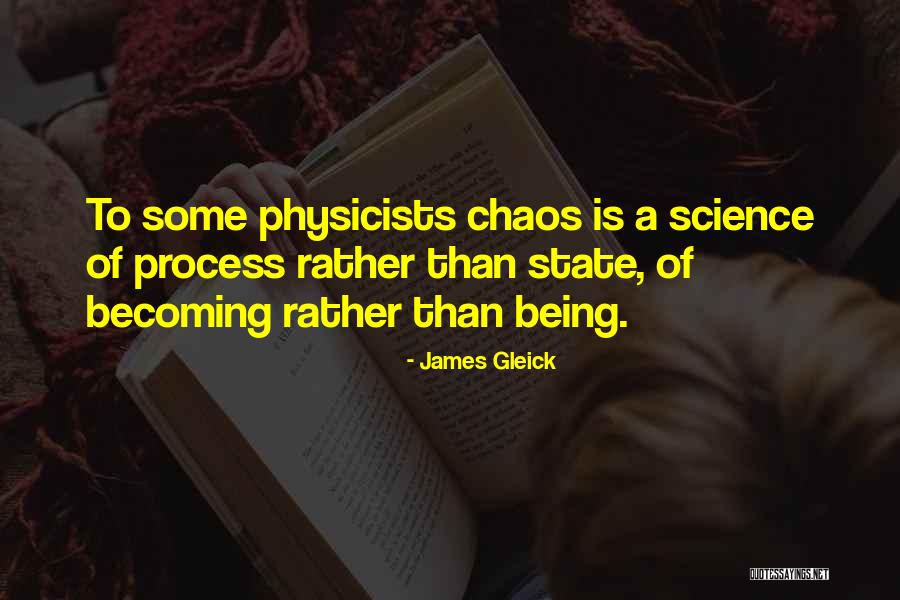 Maigualida Escalona Quotes By James Gleick Maigualida Escalona Quotes By James Gleick
