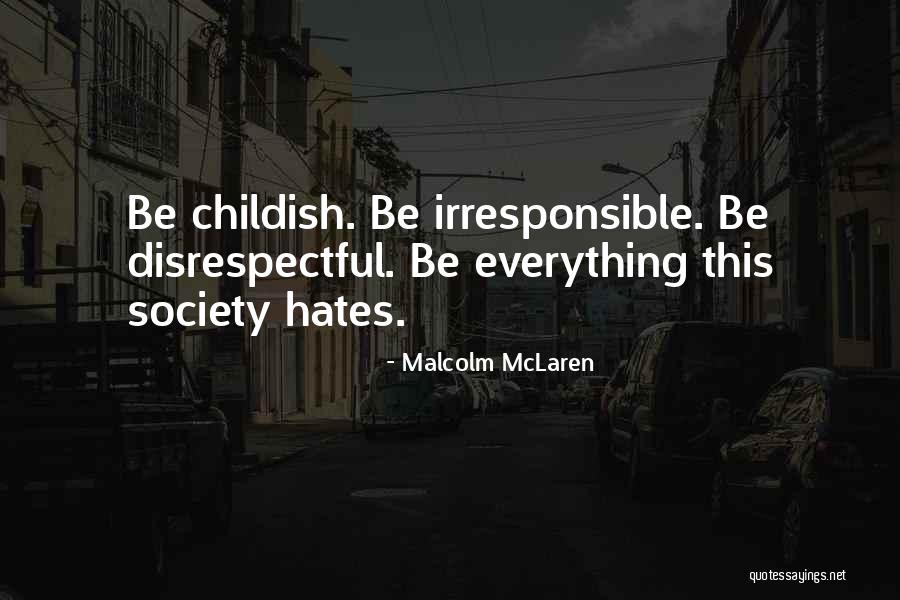 Maikanti Quotes By Malcolm McLaren Maikanti Quotes By Malcolm McLaren