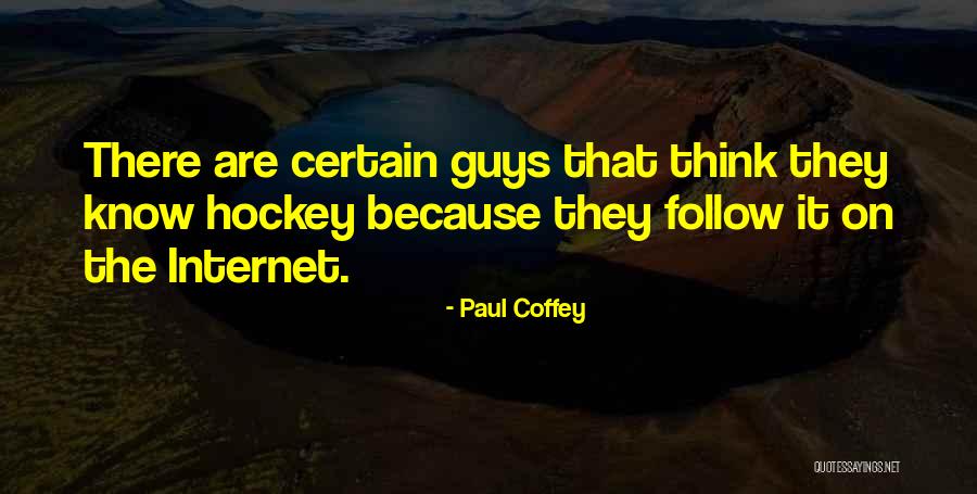 Maikli Lang Ang Buhay Quotes By Paul Coffey Maikli Lang Ang Buhay Quotes By Paul Coffey