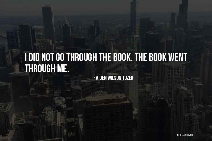 Maikol Akintonde Quotes By Aiden Wilson Tozer Maikol Akintonde Quotes By Aiden Wilson Tozer