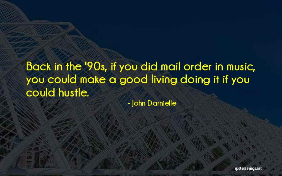 Mail Order Quotes By John Darnielle Mail Order Quotes By John Darnielle