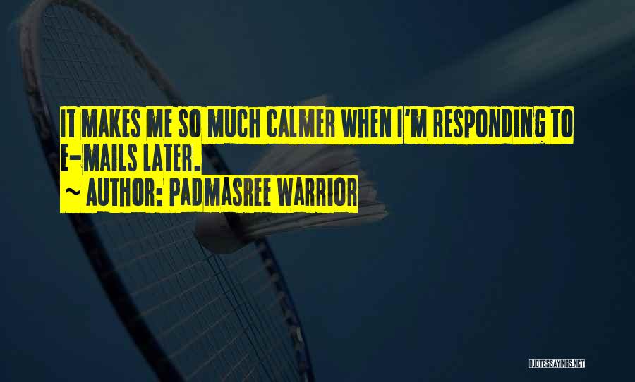 Mail.ru Quotes By Padmasree Warrior