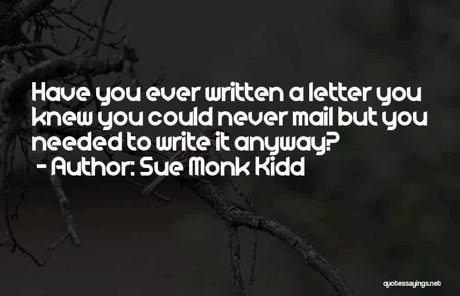 Mail.ru Quotes By Sue Monk Kidd