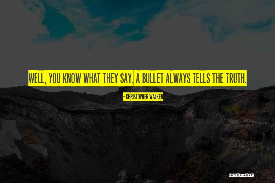 Mailath Sarolta Quotes By Christopher Walken Mailath Sarolta Quotes By Christopher Walken
