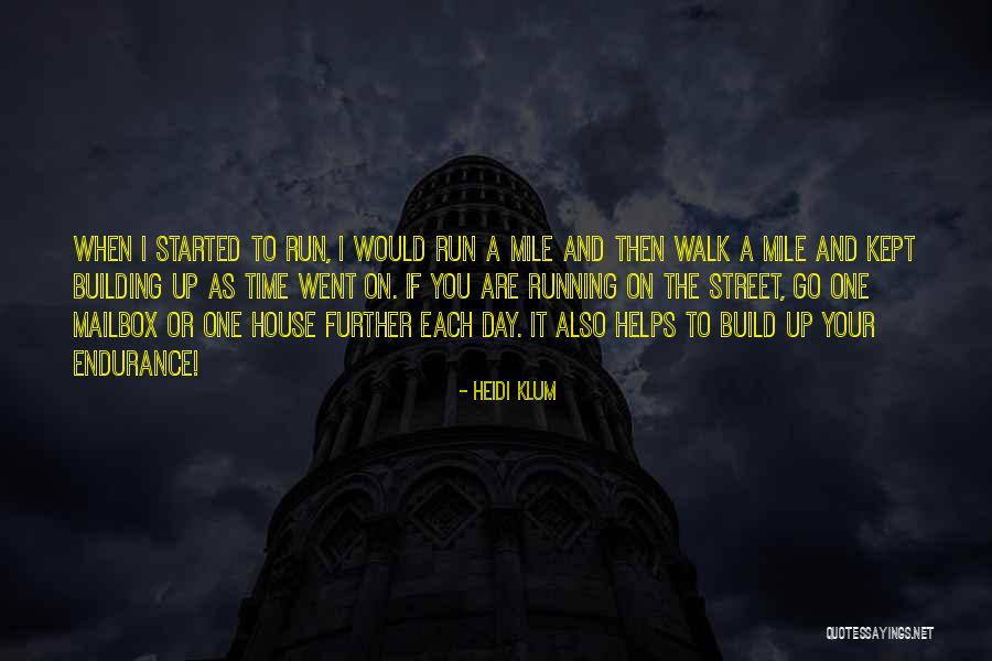 Mailbox Quotes By Heidi Klum Mailbox Quotes By Heidi Klum