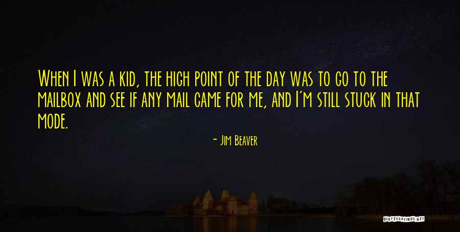 Mailbox Quotes By Jim Beaver Mailbox Quotes By Jim Beaver