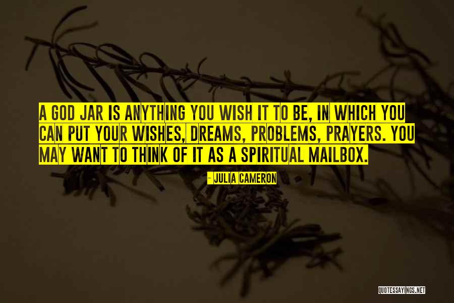 Mailbox Quotes By Julia Cameron Mailbox Quotes By Julia Cameron