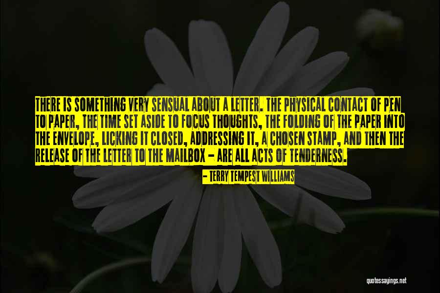 Mailbox Quotes By Terry Tempest Williams Mailbox Quotes By Terry Tempest Williams
