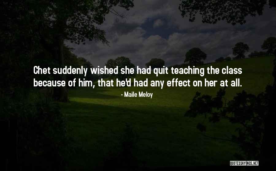 Maile Meloy Quotes 670837 Maile Meloy Quotes 670837