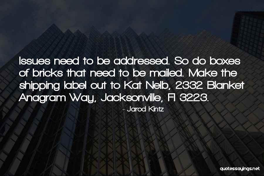 Mailed Quotes By Jarod Kintz Mailed Quotes By Jarod Kintz