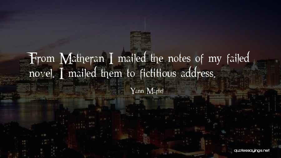 Mailed Quotes By Yann Martel Mailed Quotes By Yann Martel