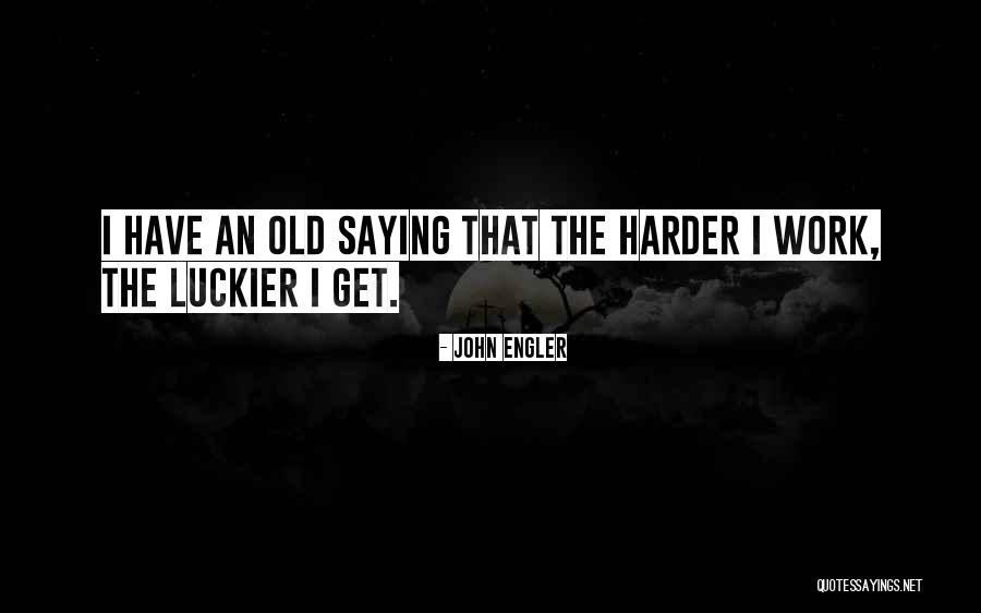 Mailekai Quotes By John Engler Mailekai Quotes By John Engler