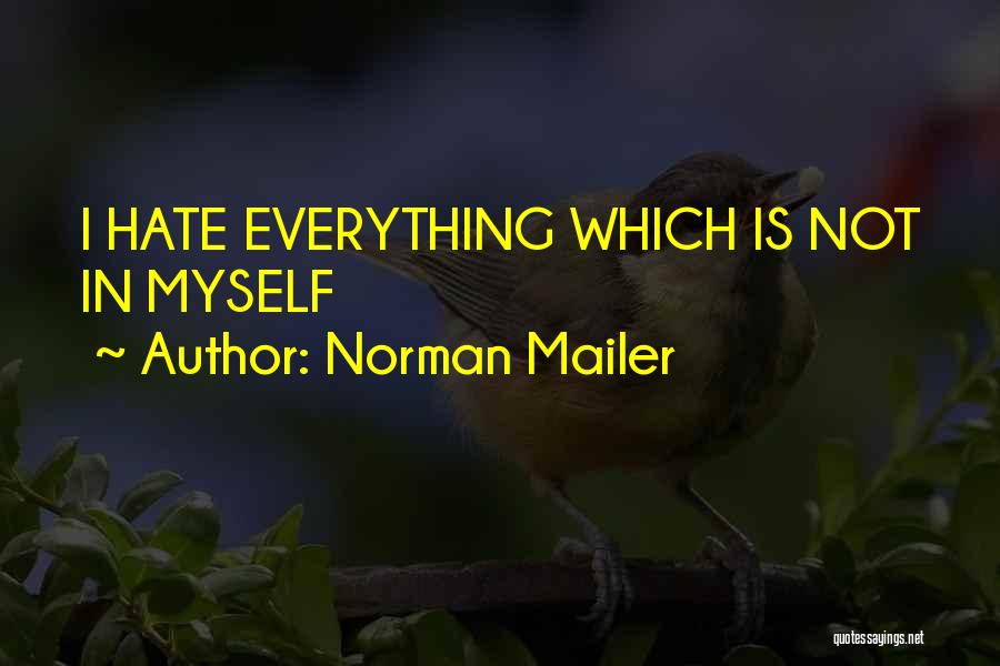 Mailer Quotes By Norman Mailer