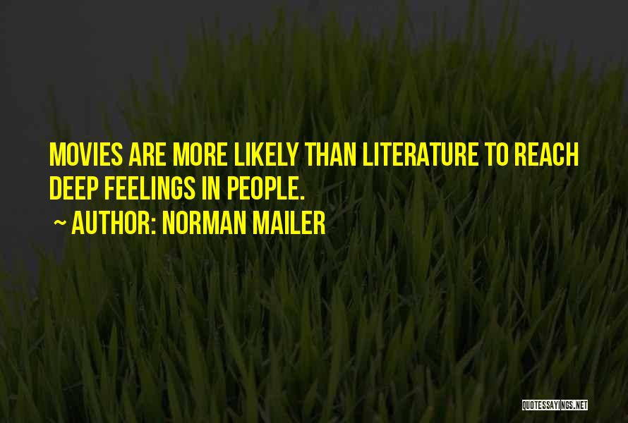 Mailer Quotes By Norman Mailer