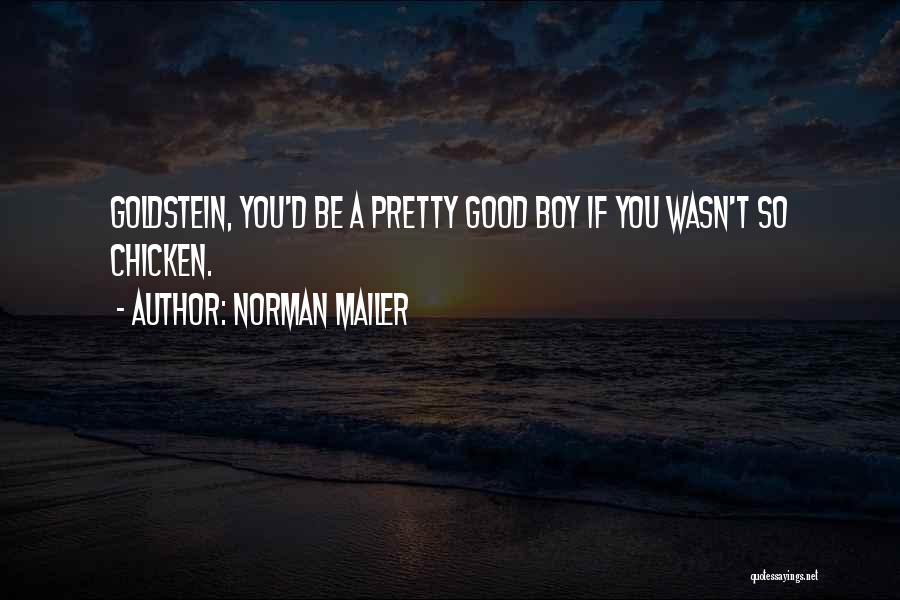 Mailer Quotes By Norman Mailer