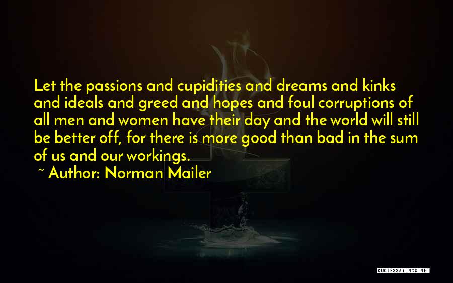 Mailer Quotes By Norman Mailer