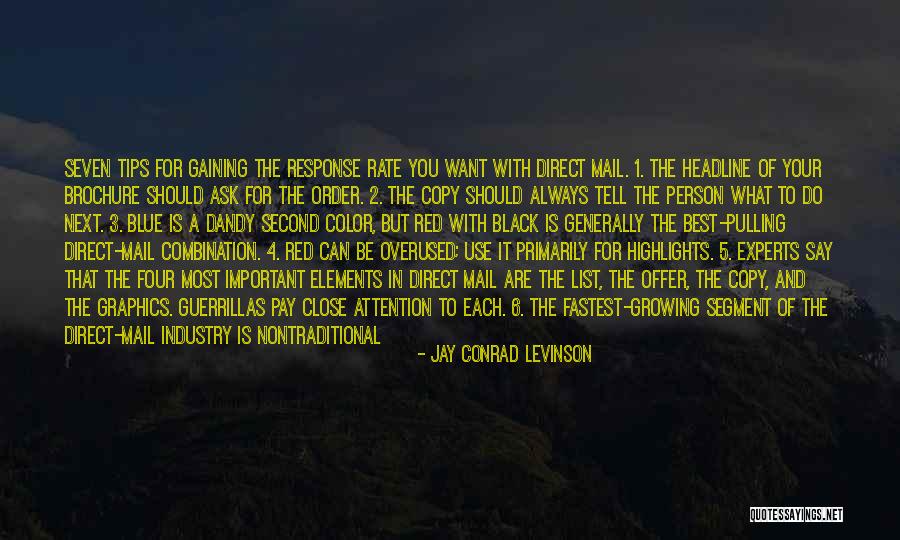 Mailers Haven Quotes By Jay Conrad Levinson Mailers Haven Quotes By Jay Conrad Levinson