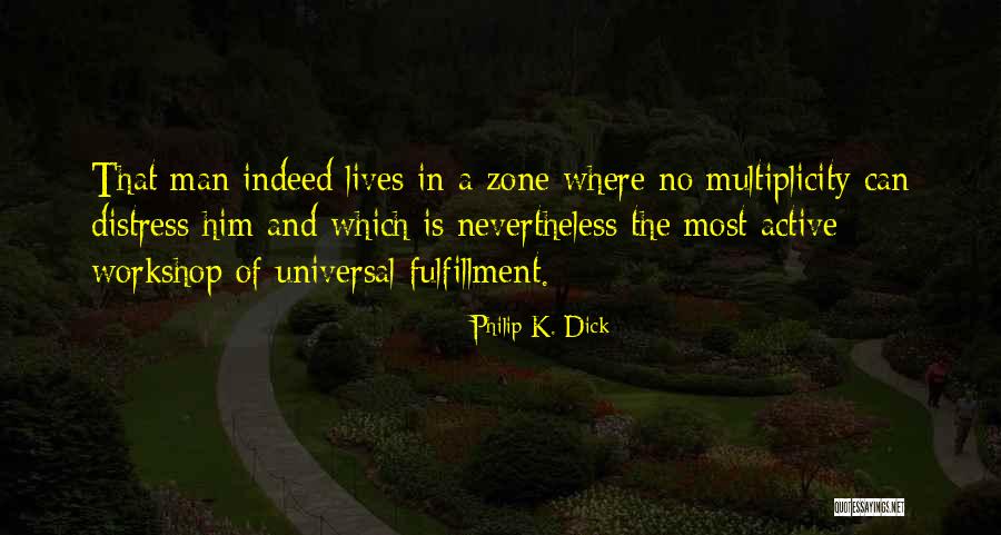 Mailey Toys Quotes By Philip K. Dick Mailey Toys Quotes By Philip K. Dick
