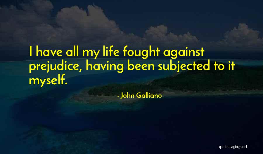 Mailhelper Quotes By John Galliano Mailhelper Quotes By John Galliano