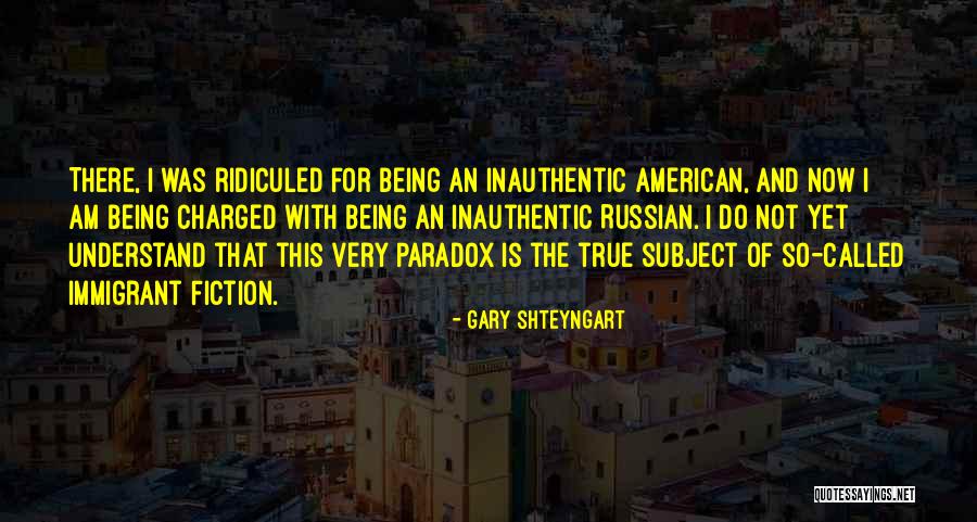 Mailhouse Bakersfield Quotes By Gary Shteyngart Mailhouse Bakersfield Quotes By Gary Shteyngart
