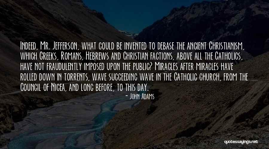 Maillis Quotes By John Adams Maillis Quotes By John Adams