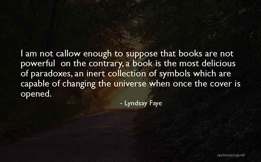 Mailou Peluche Quotes By Lyndsay Faye Mailou Peluche Quotes By Lyndsay Faye