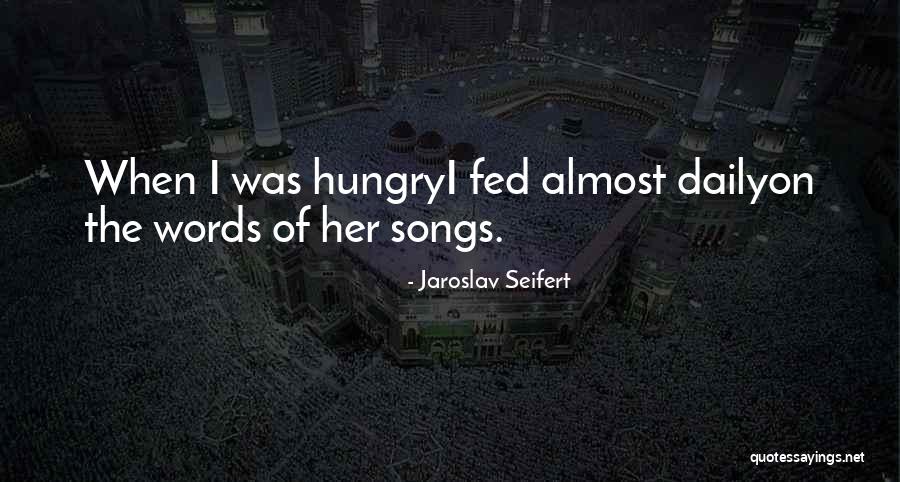 Mailovo Quotes By Jaroslav Seifert Mailovo Quotes By Jaroslav Seifert