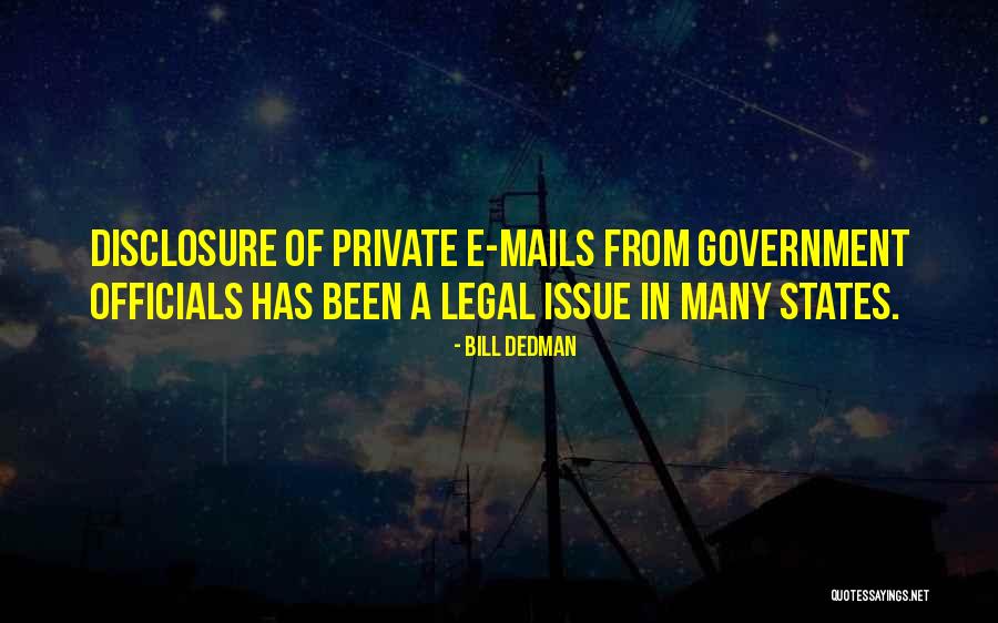Mails Quotes By Bill Dedman Mails Quotes By Bill Dedman