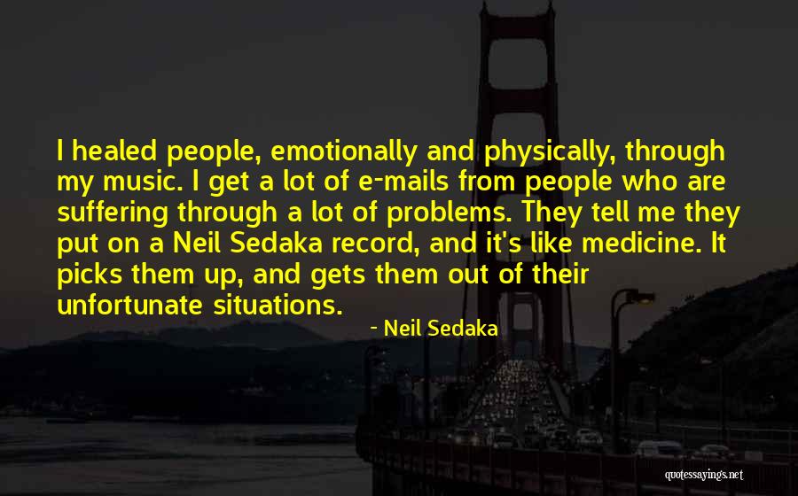 Mails Quotes By Neil Sedaka Mails Quotes By Neil Sedaka