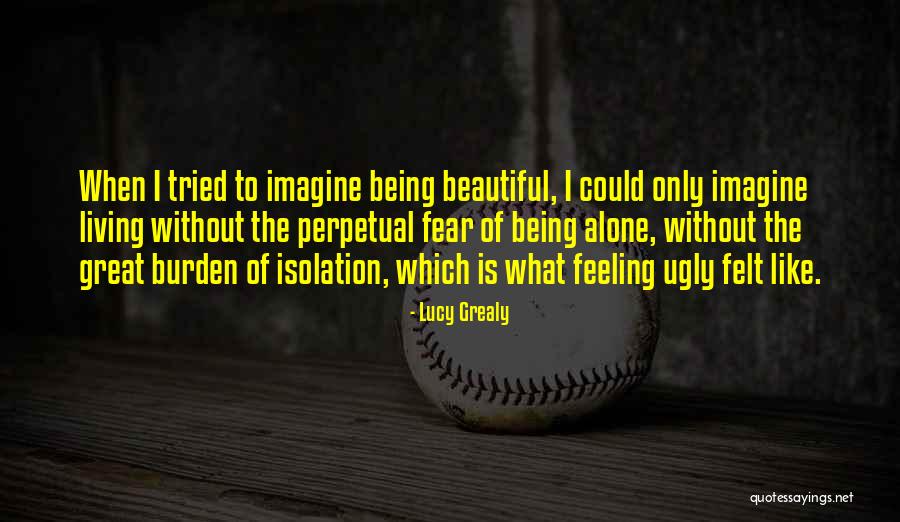 Maimd Quotes By Lucy Grealy Maimd Quotes By Lucy Grealy