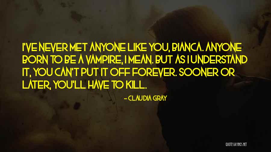 Maimed Poe Quotes By Claudia Gray Maimed Poe Quotes By Claudia Gray