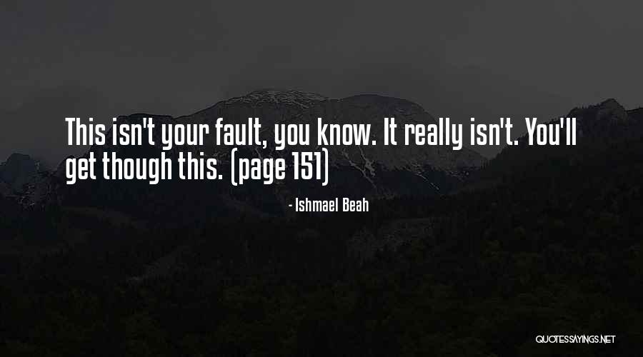 Main Amanat Hu Quotes By Ishmael Beah Main Amanat Hu Quotes By Ishmael Beah