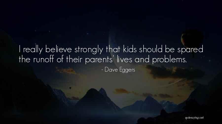 Main Chala Quotes By Dave Eggers Main Chala Quotes By Dave Eggers