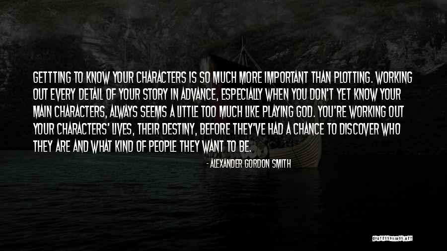 Main Chance Quotes By Alexander Gordon Smith Main Chance Quotes By Alexander Gordon Smith