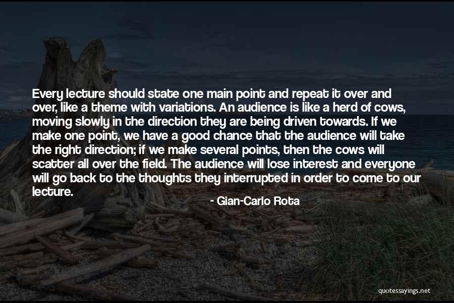 Main Chance Quotes By Gian-Carlo Rota Main Chance Quotes By Gian-Carlo Rota