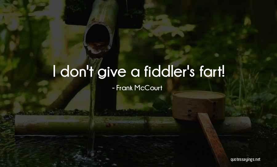 Main Chicks And Side Chicks Quotes By Frank McCourt