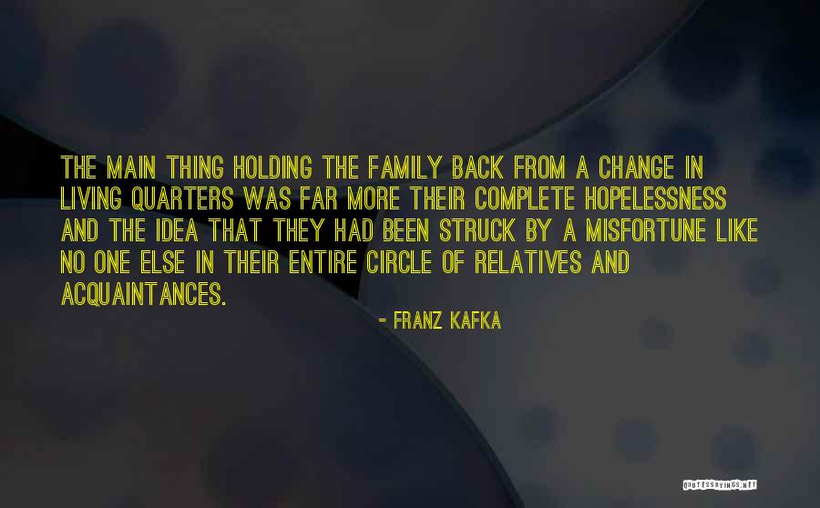 Main Idea Quotes By Franz Kafka