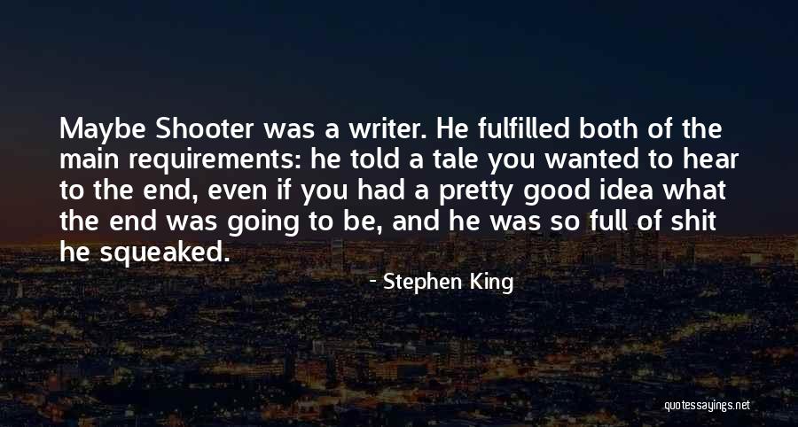 Main Idea Quotes By Stephen King