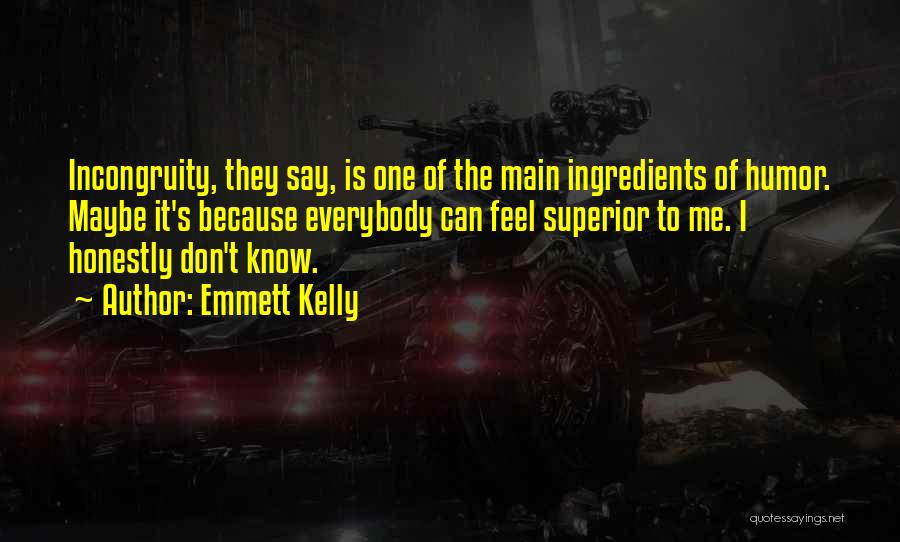 Main Quotes By Emmett Kelly