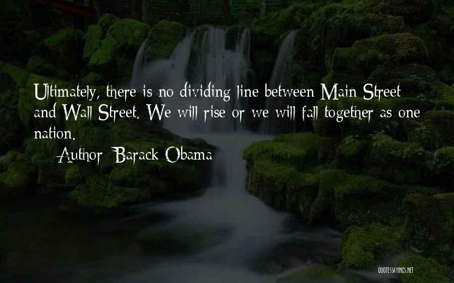 Main Street Quotes By Barack Obama