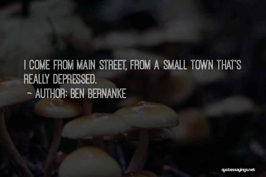 Main Street Quotes By Ben Bernanke