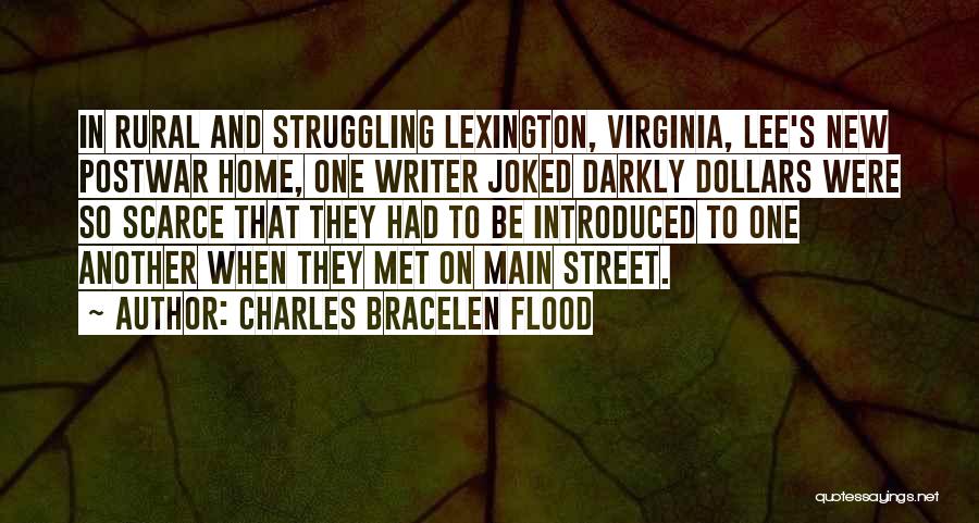 Main Street Quotes By Charles Bracelen Flood