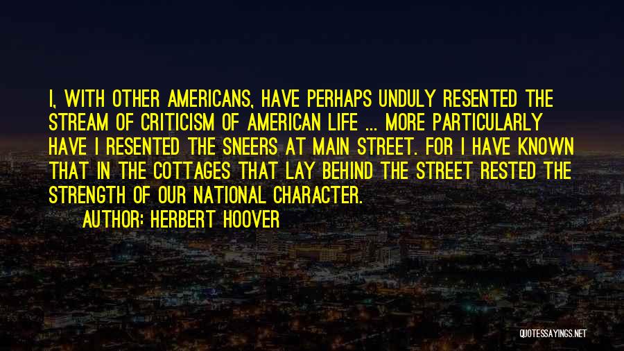 Main Street Quotes By Herbert Hoover