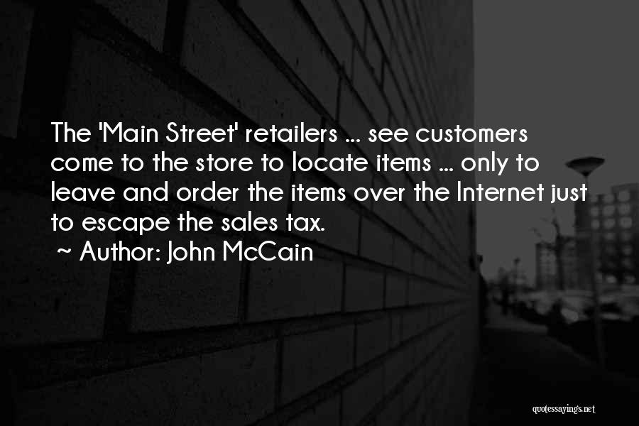 Main Street Quotes By John McCain