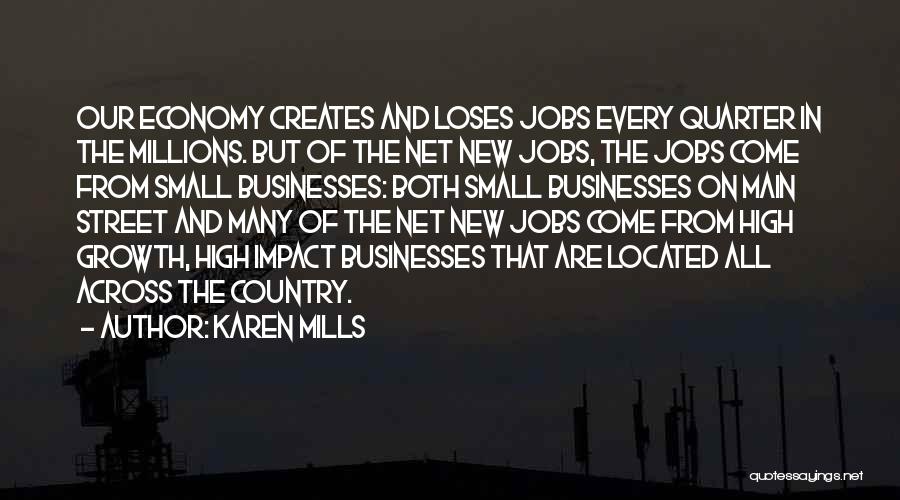 Main Street Quotes By Karen Mills